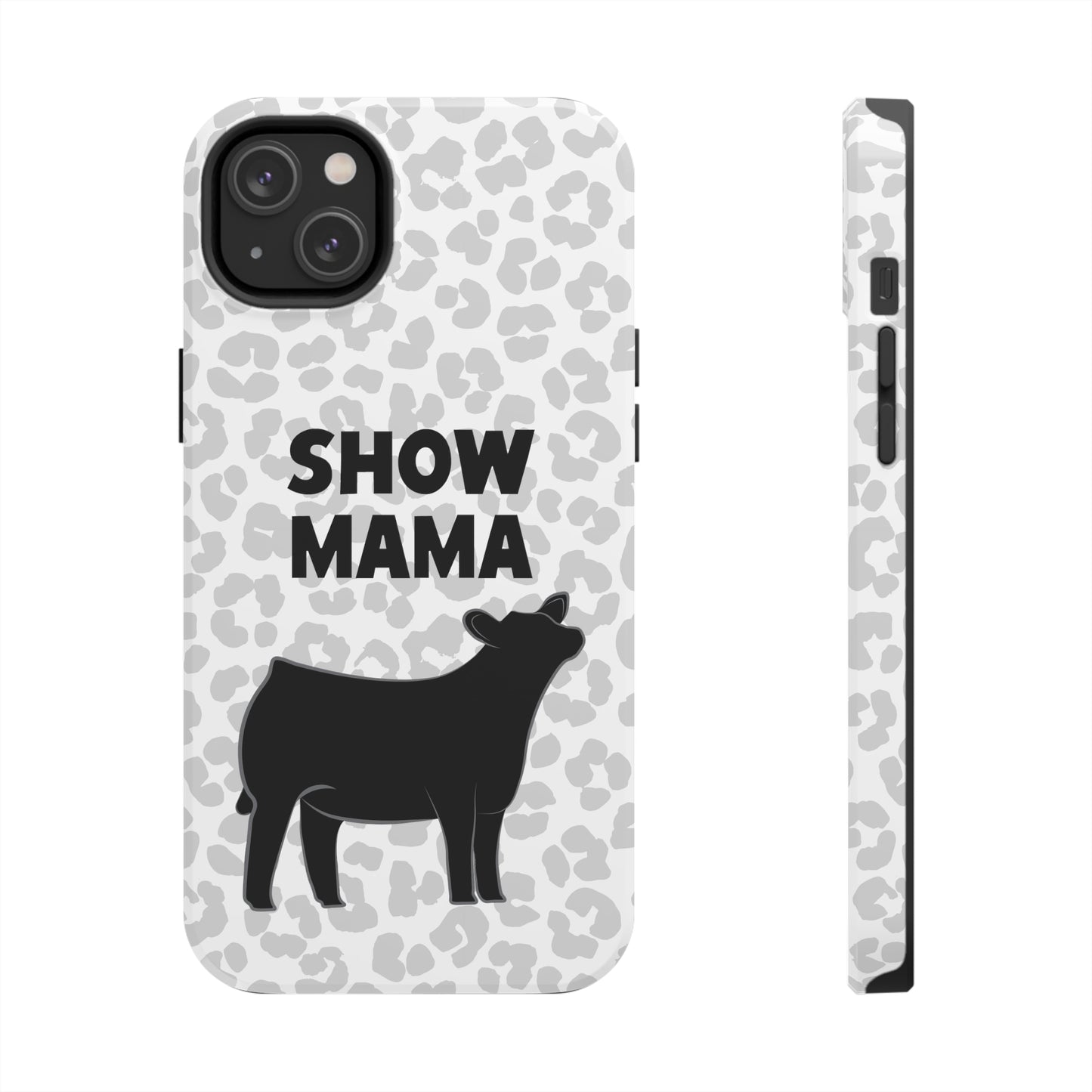 Show Mama Angus Show Heifer Leopard Print Phone Cases | Livestock Phone Case | Gifts for Her | 4H Club Gifts | Show Heifer Phone Case