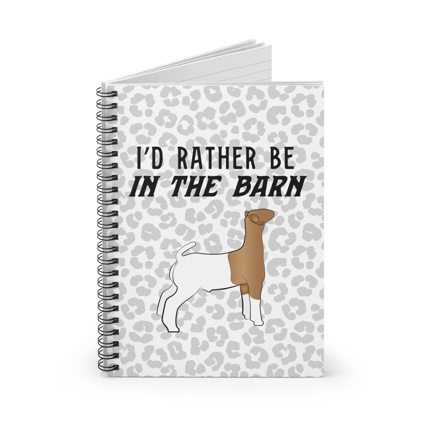Show Goat Leopard Print "I'd Rather Be in a Barn" Spiral Notebook | Show Goat Notebook | Show Lamb Notebook | Livestock Notebook