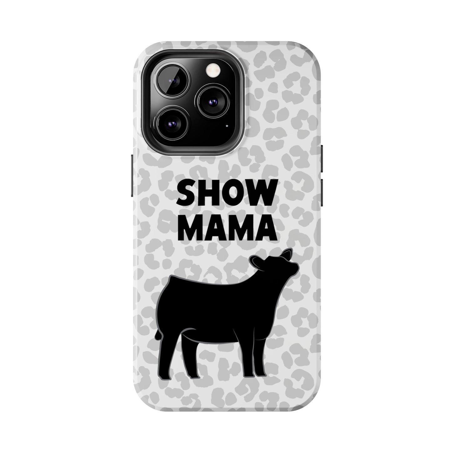 Show Mama Angus Show Heifer Leopard Print Phone Cases | Livestock Phone Case | Gifts for Her | 4H Club Gifts | Show Heifer Phone Case