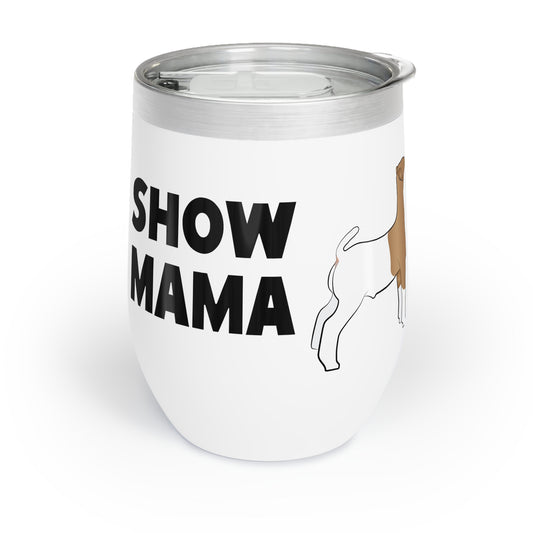 Show Mama Show Goat Wine Tumbler | 4H Club Gift | Stock Show Gift | Livestock Show Mom | Livestock Show | Show Goat Gift