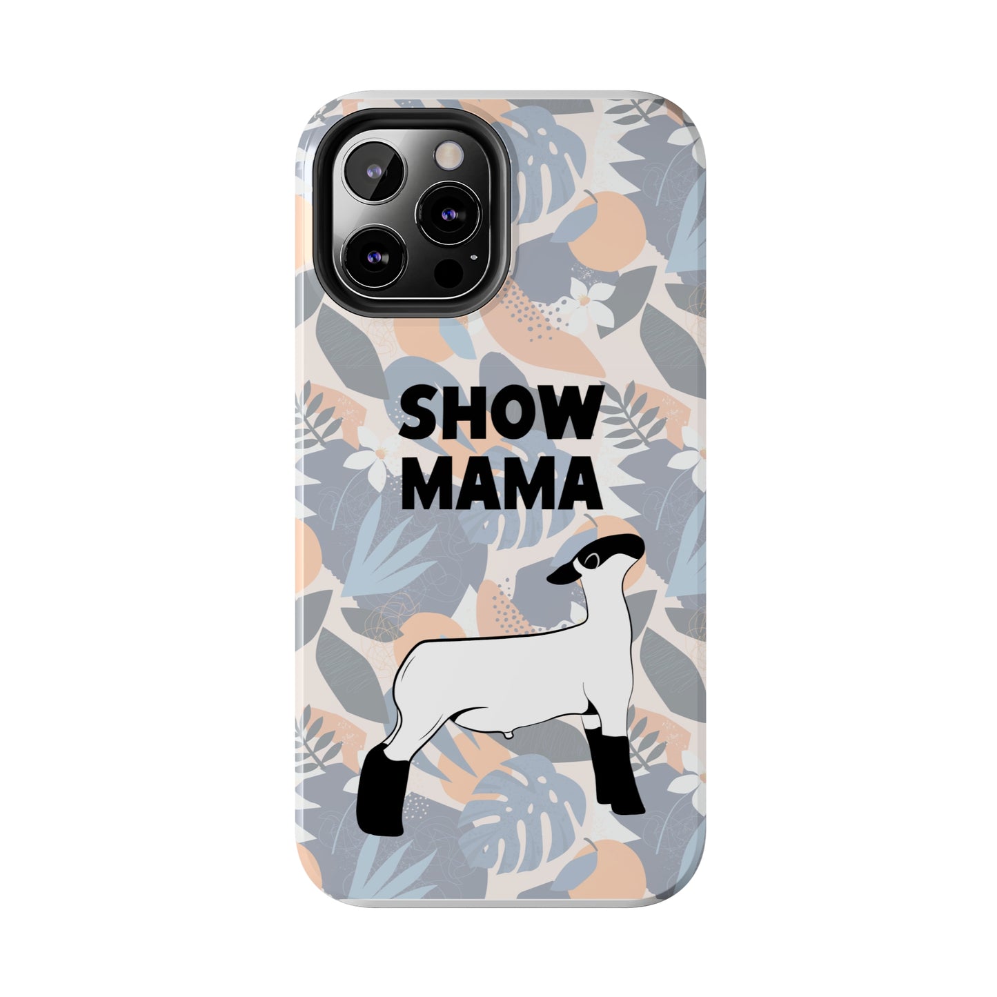 Show Mama Lamb Hawaiian Print Phone Cases | Livestock Phone Case | Livestock Gifts for Her | Lamb and Sheep Phone Case