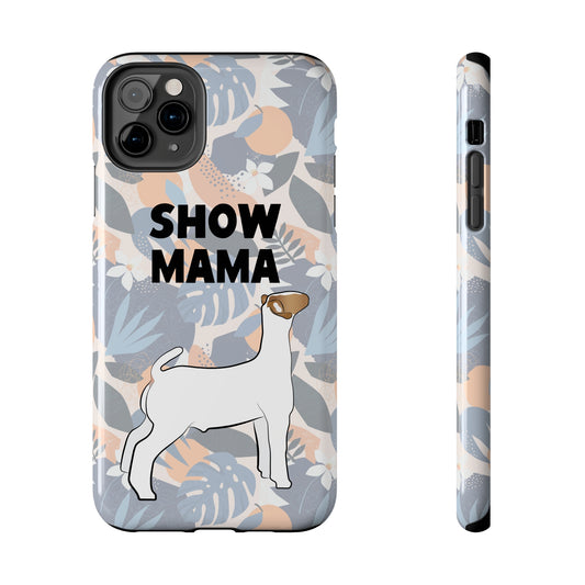 Show Mama Show Goat Hawaiian Print Phone Cases | Livestock Phone Case | Livestock Gifts for Her | Show Goats and Lambs | 4H Gift