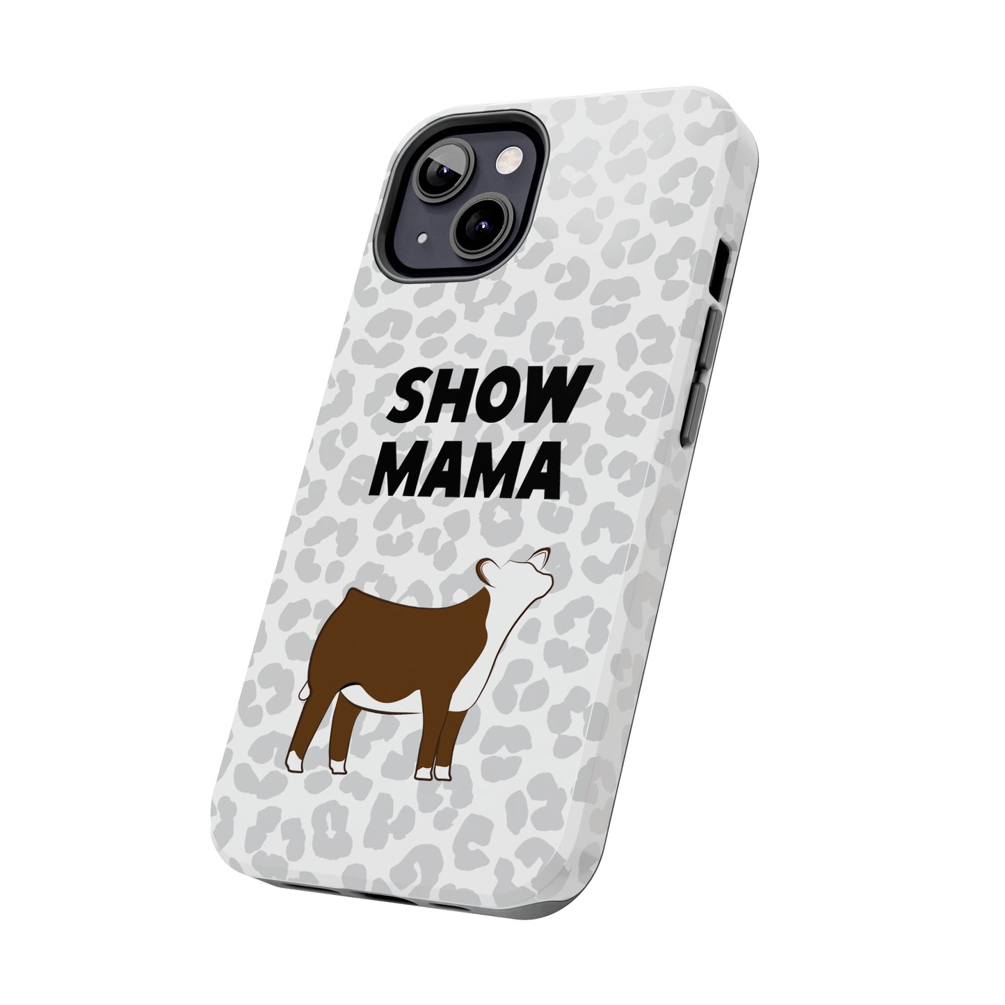 Show Mama Hereford Show Heifer Leopard Print Phone Cases | Livestock Phone Case | Livestock Gifts for Her