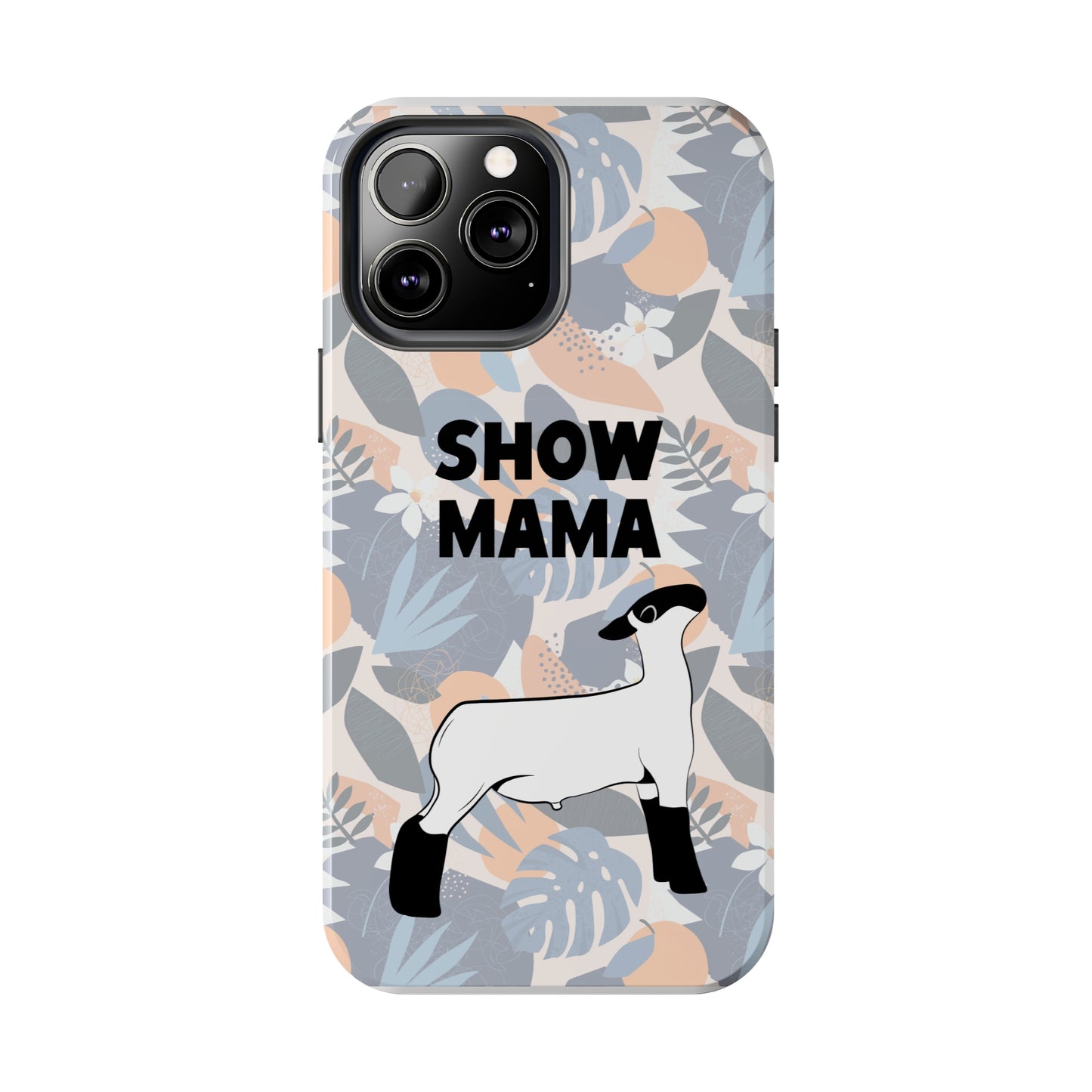 Show Mama Lamb Hawaiian Print Phone Cases | Livestock Phone Case | Livestock Gifts for Her | Lamb and Sheep Phone Case