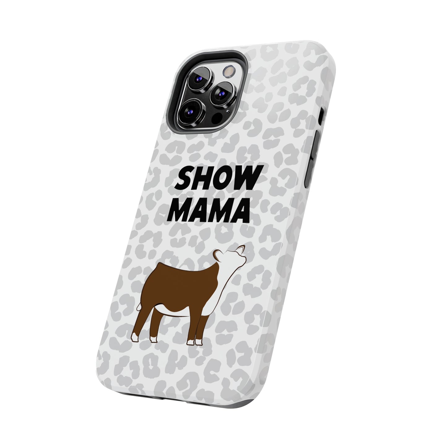 Show Mama Hereford Show Heifer Leopard Print Phone Cases | Livestock Phone Case | Livestock Gifts for Her