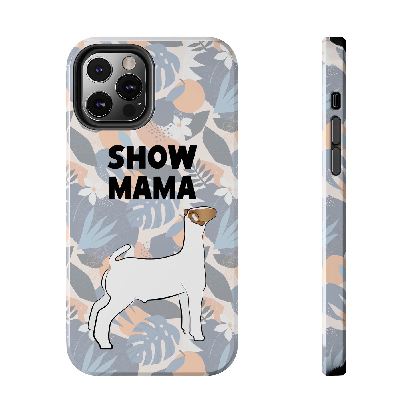 Show Mama Show Goat Hawaiian Print Phone Cases | Livestock Phone Case | Livestock Gifts for Her | Show Goats and Lambs | 4H Gift