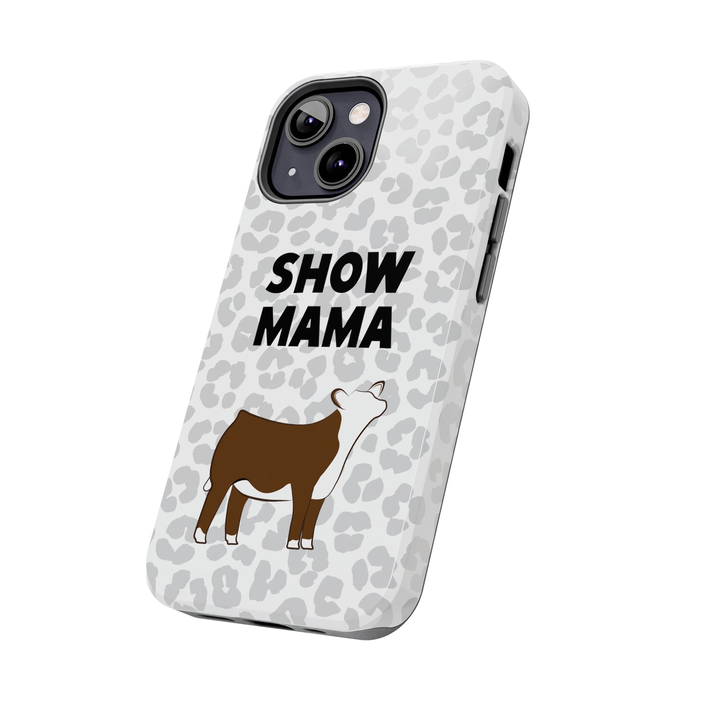 Show Mama Hereford Show Heifer Leopard Print Phone Cases | Livestock Phone Case | Livestock Gifts for Her