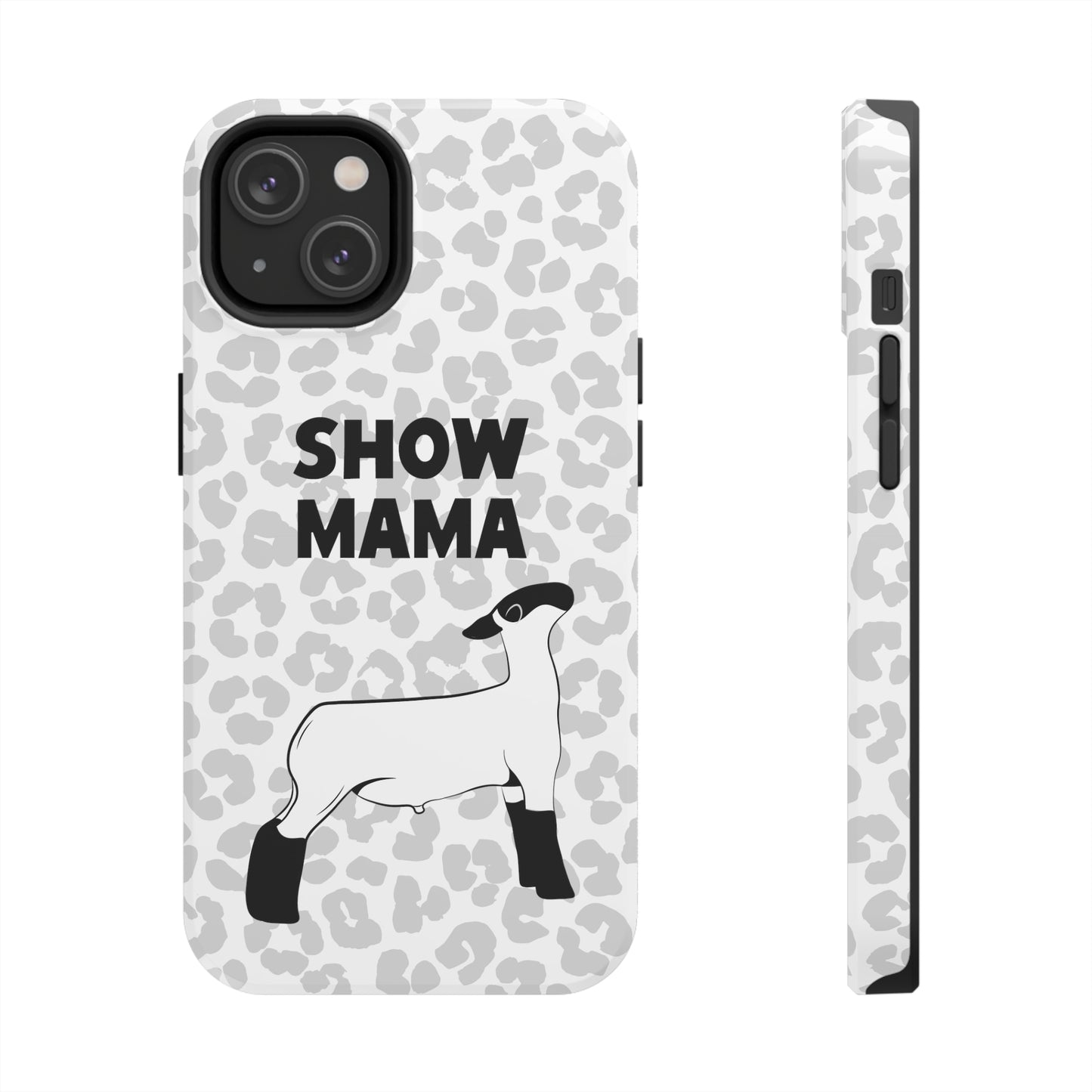 Show Mama Lamb Leopard Print Phone Cases | Livestock Phone Case | Livestock Gifts for Her | Lamb and Sheep Phone Case