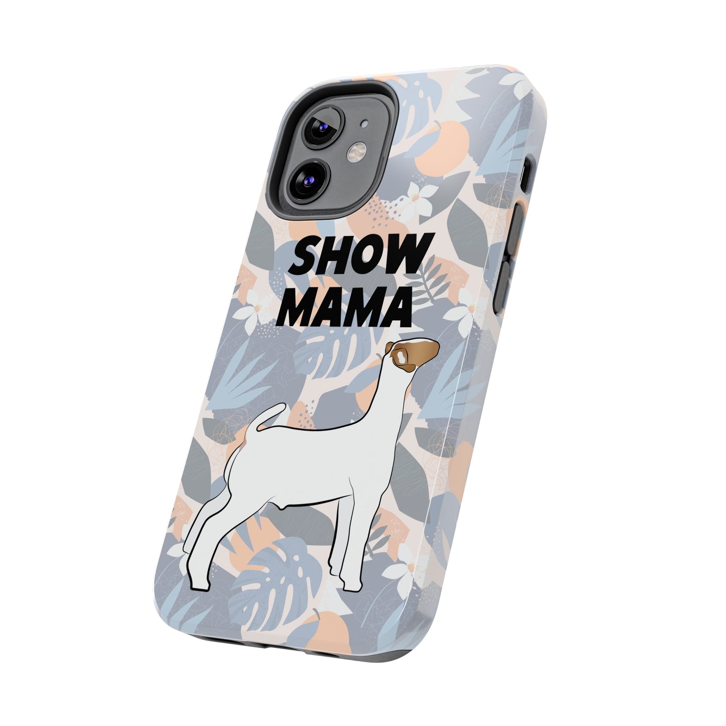 Show Mama Show Goat Hawaiian Print Phone Cases | Livestock Phone Case | Livestock Gifts for Her | Show Goats and Lambs | 4H Gift